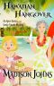 [Agnes Barton Senior Sleuths Mystery 12] • Hawaiian Hangover